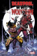 Kniha: Deadpool & Wolverine: WWIII (Joe Kelly). Panini Books, 2024 Kniha: Deadpool & Wolverine: WWIII (Joe Kelly). Panini Books, 2024