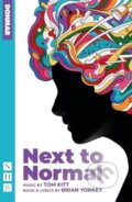 Kniha: next to normal (Brian Yorkey a Tom Kitt). Nick Hern Books, 2024 Kniha: next to normal (Brian Yorkey a Tom Kitt). Nick Hern Books, 2024