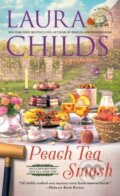 Kniha: Peach Tea Smash (Laura Childs). , 2025 Kniha: Peach Tea Smash (Laura Childs). , 2025
