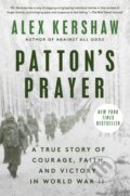 Kniha: Patton's Prayer (Alex Kershaw). , 2025 Kniha: Patton's Prayer (Alex Kershaw). , 2025