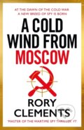 Kniha: A Cold Wind From Moscow, 2025 Kniha: A Cold Wind From Moscow, 2025