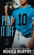 Kniha: Play It Off (Monica Murphy). , 2025 Kniha: Play It Off (Monica Murphy). , 2025