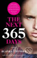 Kniha: Next 365 Days (Blanka Lipinska). Atria/Emily Bestler Books, 2022 Kniha: Next 365 Days (Blanka Lipinska). Atria/Emily Bestler Books, 2022