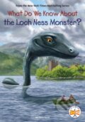 Kniha: What Do We Know About the Loch Ness Monster? (Steve Korte a Who HQ). , 2022 Kniha: What Do We Know About the Loch Ness Monster? (Steve Korte a Who HQ). , 2022