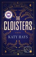 Kniha: Cloisters (Katy Hays). Atria Books, 2023 Kniha: Cloisters (Katy Hays). Atria Books, 2023