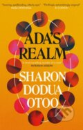 Kniha: Ada's Realm (Sharon Dodua Otoo). MacLehose Press, 2024 Kniha: Ada's Realm (Sharon Dodua Otoo). MacLehose Press, 2024