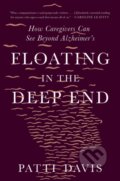 Kniha: Floating in the Deep End (Patti Davis). WW Norton & Co, 2022 Kniha: Floating in the Deep End (Patti Davis). WW Norton & Co, 2022