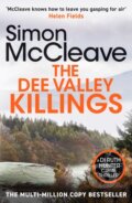 Kniha: The Dee Valley Killings (Mccleave Simon). Canelo, 2025 Kniha: The Dee Valley Killings (Mccleave Simon). Canelo, 2025