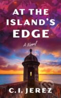 Kniha: At the Island's Edge (C. I. Jerez). Lake Union Publishing, 2025 Kniha: At the Island's Edge (C. I. Jerez). Lake Union Publishing, 2025