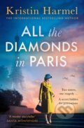 Kniha: All the Diamonds in Paris (Kristin Harmel). Mountain Leopard Press, 2025 Kniha: All the Diamonds in Paris (Kristin Harmel). Mountain Leopard Press, 2025