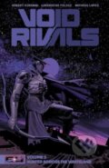 Kniha: Void Rivals Volume 2 (Robert Kirkman). Image Comics, 2024 Kniha: Void Rivals Volume 2 (Robert Kirkman). Image Comics, 2024