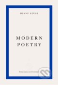Kniha: Modern Poetry (Diane Seuss). Fitzcarraldo Editions, 2025 Kniha: Modern Poetry (Diane Seuss). Fitzcarraldo Editions, 2025