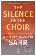 Kniha: The Silence of the Choir (Mohamed Mbougar Sarr). Europa Editions, 2024 Kniha: The Silence of the Choir (Mohamed Mbougar Sarr). Europa Editions, 2024