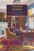 Kniha: The Judas Window (Carter Dickson a John Dickson Carr). British Library, 2025 Kniha: The Judas Window (Carter Dickson a John Dickson Carr). British Library, 2025