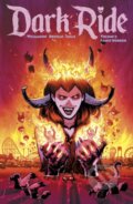 Kniha: Dark Ride Volume 2 (Joshua Williamson). Image Comics, 2023 Kniha: Dark Ride Volume 2 (Joshua Williamson). Image Comics, 2023