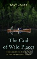 Kniha: The God of Wild Places, 2024 Kniha: The God of Wild Places, 2024