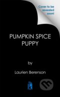 Kniha: Pumpkin Spice Puppy (Laurien Berenson). Kensington Publishing Corporation, 2025 Kniha: Pumpkin Spice Puppy (Laurien Berenson). Kensington Publishing Corporation, 2025