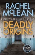 Kniha: Deadly Origins (Rachel Mclean). , 2025 Kniha: Deadly Origins (Rachel Mclean). , 2025