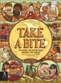 Kniha: Take a Bite (Aleksandra and Daniel Mizielinski). Big Picture, 2022 Kniha: Take a Bite (Aleksandra and Daniel Mizielinski). Big Picture, 2022