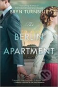 Kniha: The Berlin Apartment (Turnbull Bryn). Mira Books, 2024 Kniha: The Berlin Apartment (Turnbull Bryn). Mira Books, 2024
