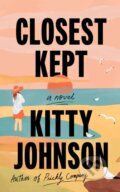 Kniha: Closest Kept (Kitty Johnson). Lake Union Publishing, 2025 Kniha: Closest Kept (Kitty Johnson). Lake Union Publishing, 2025