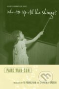 Kniha: Who Ate Up All the Shinga? (Wan-Suh Park). Columbia University Press, 2022 Kniha: Who Ate Up All the Shinga? (Wan-Suh Park). Columbia University Press, 2022
