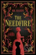 Kniha: The Needfire (M K Hardy). Solaris, 2025 Kniha: The Needfire (M K Hardy). Solaris, 2025