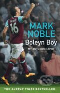 Kniha: Boleyn Boy (Mark Noble). HarperCollins, 2023 Kniha: Boleyn Boy (Mark Noble). HarperCollins, 2023