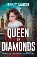 Kniha: Queen of Diamonds (Beezy Marsh). Orion, 2024 Kniha: Queen of Diamonds (Beezy Marsh). Orion, 2024