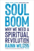 Kniha: Soul Boom (Rainn Wilson). Da Capo, 2024 Kniha: Soul Boom (Rainn Wilson). Da Capo, 2024