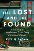 Kniha: The Lost and the Found (Kevin Fagan). Atria Books, 2025 Kniha: The Lost and the Found (Kevin Fagan). Atria Books, 2025
