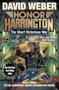 Kniha: The Short Victorious War (David Weber). , 2025 Kniha: The Short Victorious War (David Weber). , 2025