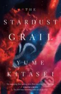 Kniha: The Stardust Grail (Yume Kitasei). HarperCollins, 2025 Kniha: The Stardust Grail (Yume Kitasei). HarperCollins, 2025