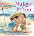 Kniha: My Love for You (Lisa Varchol Perron). , 2023 Kniha: My Love for You (Lisa Varchol Perron). , 2023