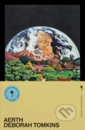 Kniha: Aerth (Deborah Tompkins). Weatherglass Books, 2025 Kniha: Aerth (Deborah Tompkins). Weatherglass Books, 2025