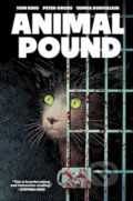 Kniha: Animal Pound (Tom King). Boom! Studios, 2025 Kniha: Animal Pound (Tom King). Boom! Studios, 2025
