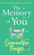 Kniha: The Memory of You (Samantha Tonge). Boldwood Books, 2023 Kniha: The Memory of You (Samantha Tonge). Boldwood Books, 2023