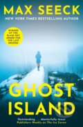 Kniha: Ghost Island (Max Seeck). Mountain Leopard Press, 2024 Kniha: Ghost Island (Max Seeck). Mountain Leopard Press, 2024