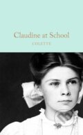 Kniha: Claudine at School (Colette). Pan Macmillan, 2025 Kniha: Claudine at School (Colette). Pan Macmillan, 2025