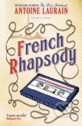 Kniha: French Rhapsody (Antoine Laurain). Pushkin Press, 2025 Kniha: French Rhapsody (Antoine Laurain). Pushkin Press, 2025
