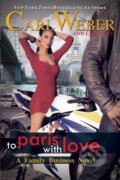 Kniha: To Paris with Love (Carl Weber a Eric Pete). , 2024 Kniha: To Paris with Love (Carl Weber a Eric Pete). , 2024