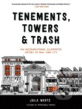 Kniha: Tenements, Towers & Trash (Julia Wertz). Black Dog, 2025 Kniha: Tenements, Towers & Trash (Julia Wertz). Black Dog, 2025