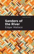 Kniha: Sanders of the River (Edgar Wallace). , 2021 Kniha: Sanders of the River (Edgar Wallace). , 2021