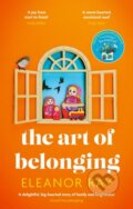 Kniha: The Art of Belonging (Eleanor Ray). Piatkus, 2024 Kniha: The Art of Belonging (Eleanor Ray). Piatkus, 2024