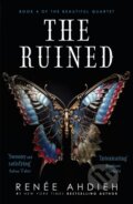 Kniha: The Ruined (Ren E Ahdieh). Hodderscape, 2024 Kniha: The Ruined (Ren E Ahdieh). Hodderscape, 2024
