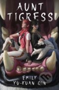 Kniha: Aunt Tigress (Emily Yu-Xuan Qin). Daw Books, 2025 Kniha: Aunt Tigress (Emily Yu-Xuan Qin). Daw Books, 2025