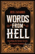 Kniha: Words from Hell (Jess Zafarris). John Murray, 2025 Kniha: Words from Hell (Jess Zafarris). John Murray, 2025