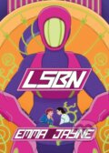 Kniha: LSBN (Emma Jayne a Sloane Leong). , 2023 Kniha: LSBN (Emma Jayne a Sloane Leong). , 2023