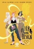 Kniha: Of Her Own Design (Birdie Willis a Nicole Andelfinger). , 2024 Kniha: Of Her Own Design (Birdie Willis a Nicole Andelfinger). , 2024