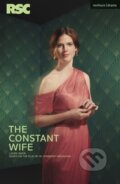 Kniha: The Constant Wife (Laura Wade a W. Somerset Maugham). Methuen Drama, 2025 Kniha: The Constant Wife (Laura Wade a W. Somerset Maugham). Methuen Drama, 2025